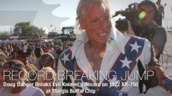 Doug Danger Breaks Evel Knievel’s Record