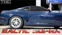 Baltic Supra Battles 1000 Horsepower Porsche Turbo