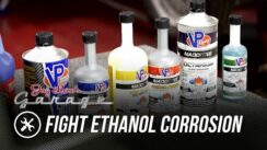 How to Fight Ethanol Corrosion